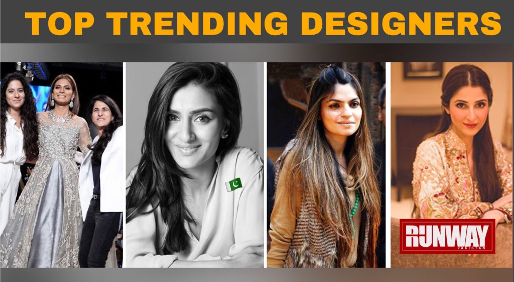 Top Trending Fashion Female Designers - Runway Pakistan