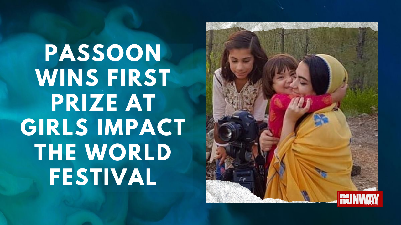 Passoon Girls Impact the World Festival - Runway Pakistan