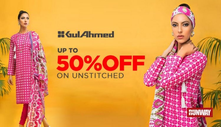 It’s The Best Time To Buy Your Daily Fashion From GulAhmed – Runway Pakistan