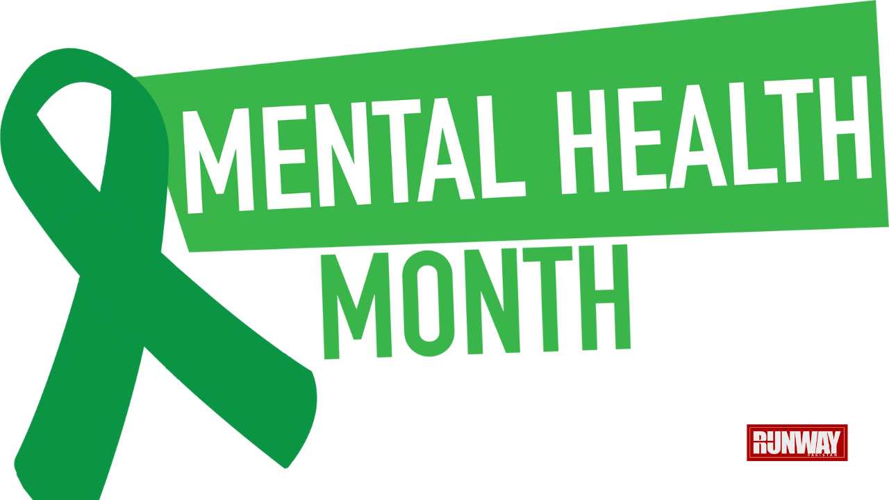 Mental Health Month Runway Pakistan